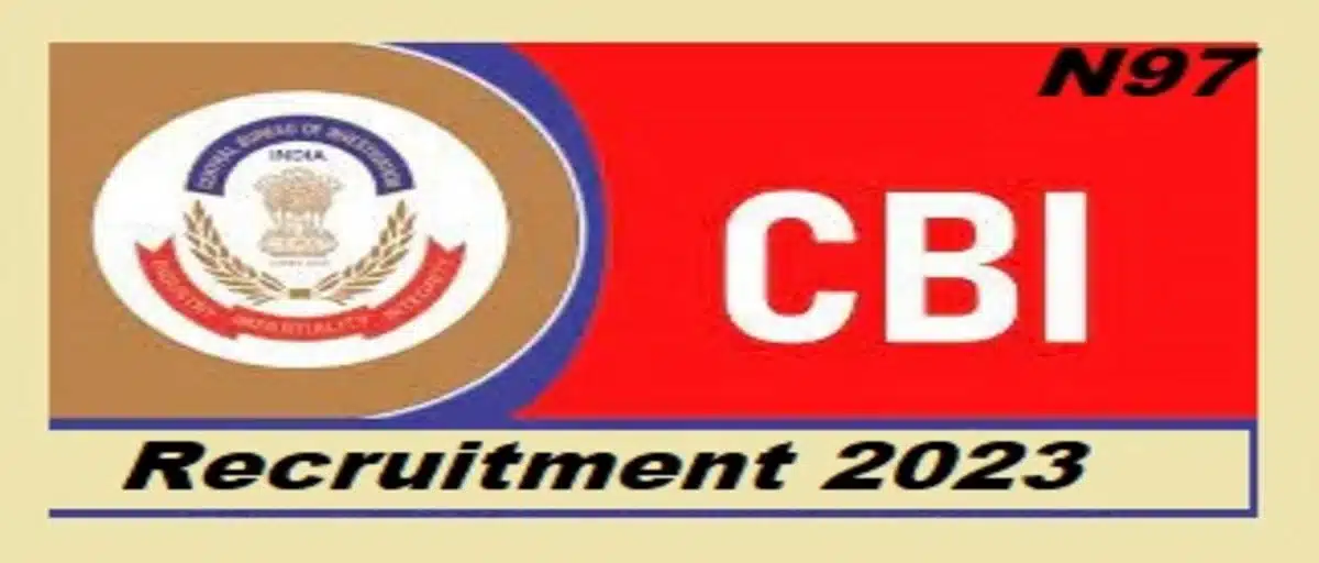 CBI Recruitment 2023 Notification