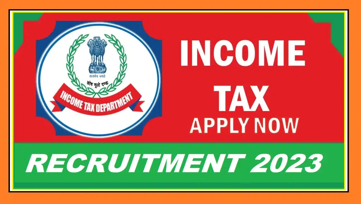 Income Tax recruitment 2023