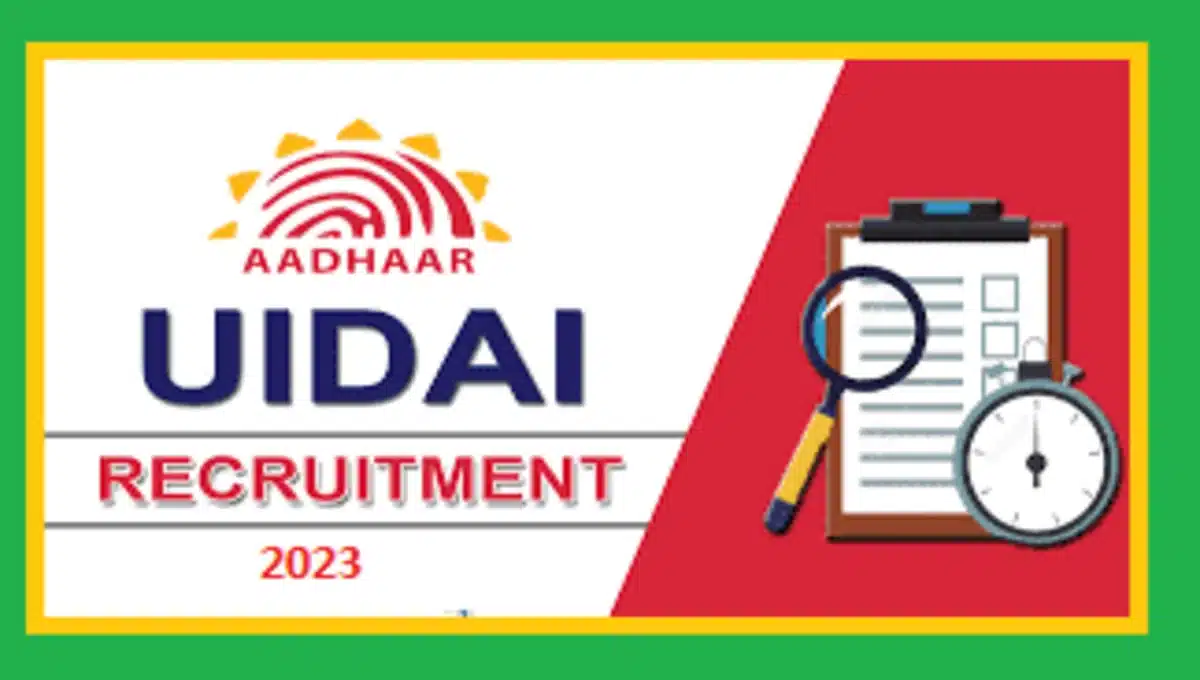 UIDAI Recruitment 2023