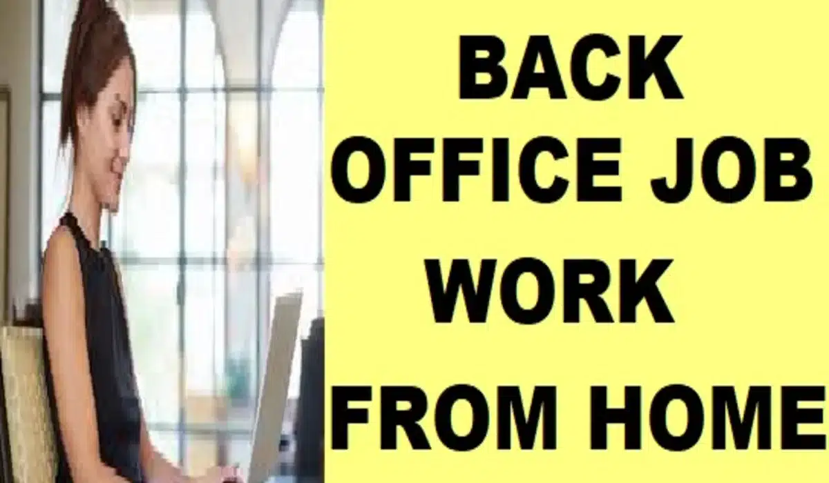 Back office job work from home