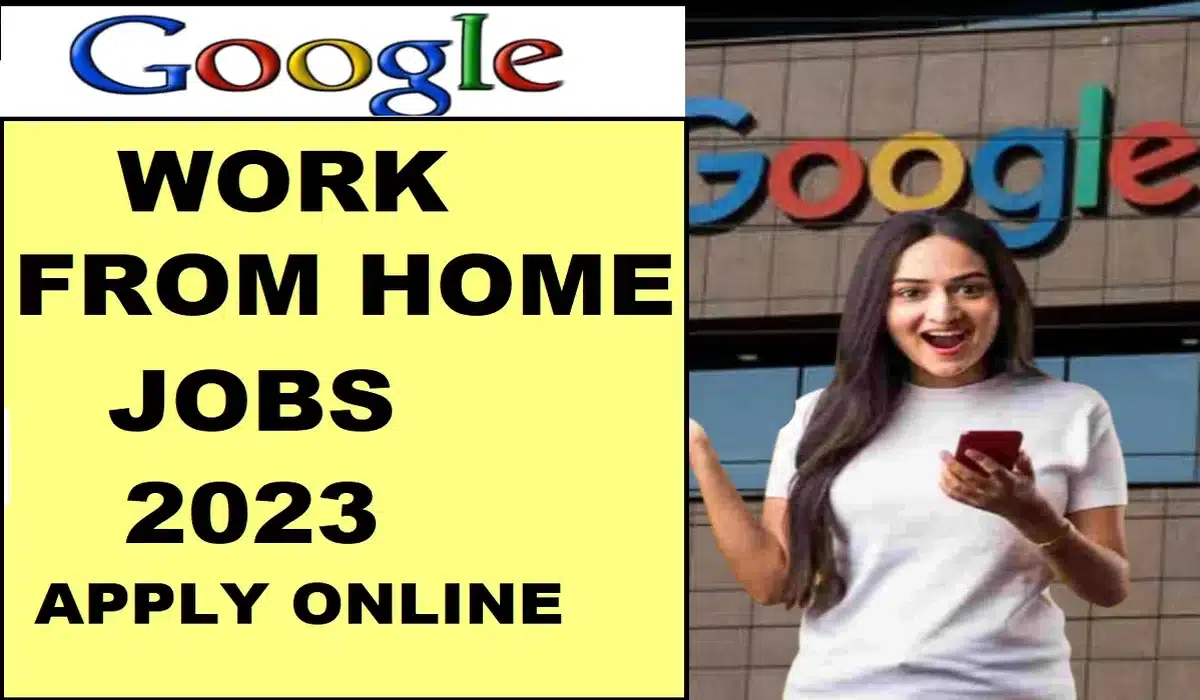 Google jobs work from home