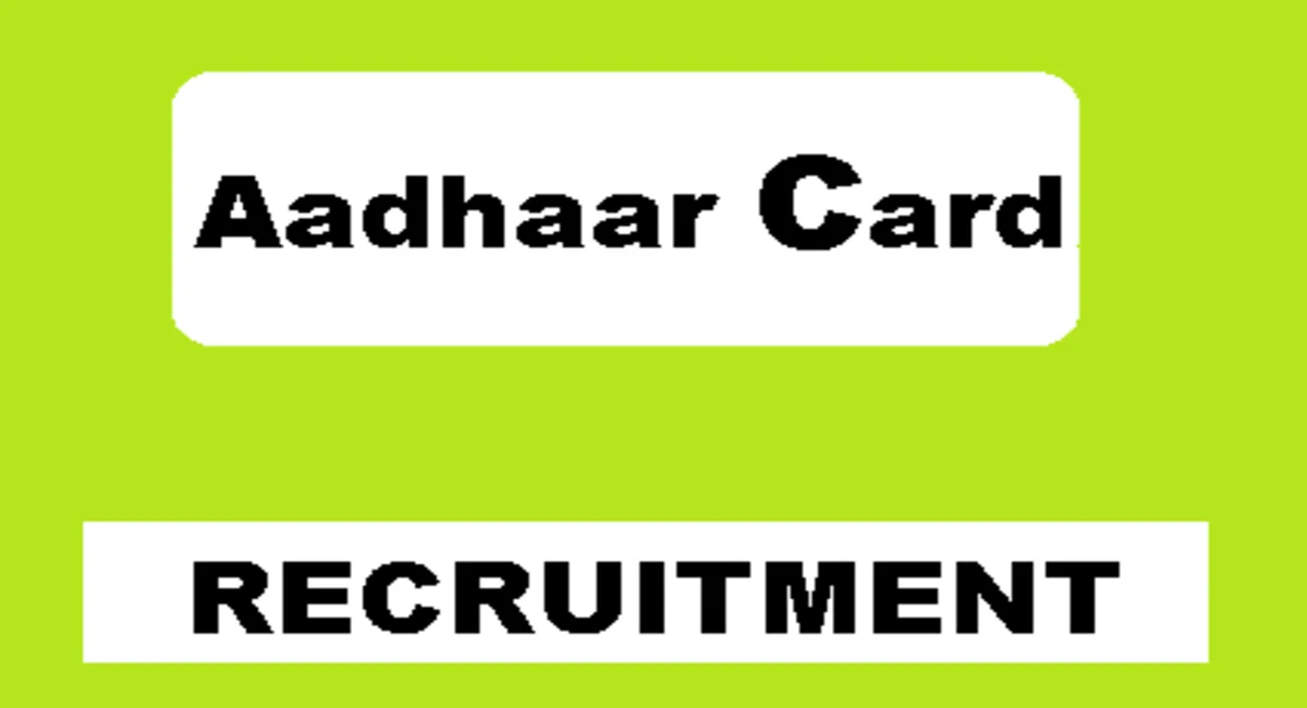 Aadhaar Card Recruitment