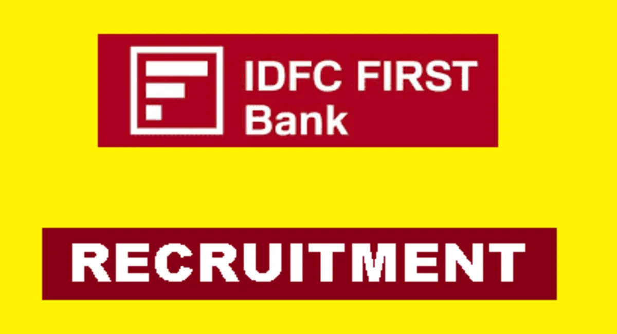 IDFC Bank Fresher Vacancy