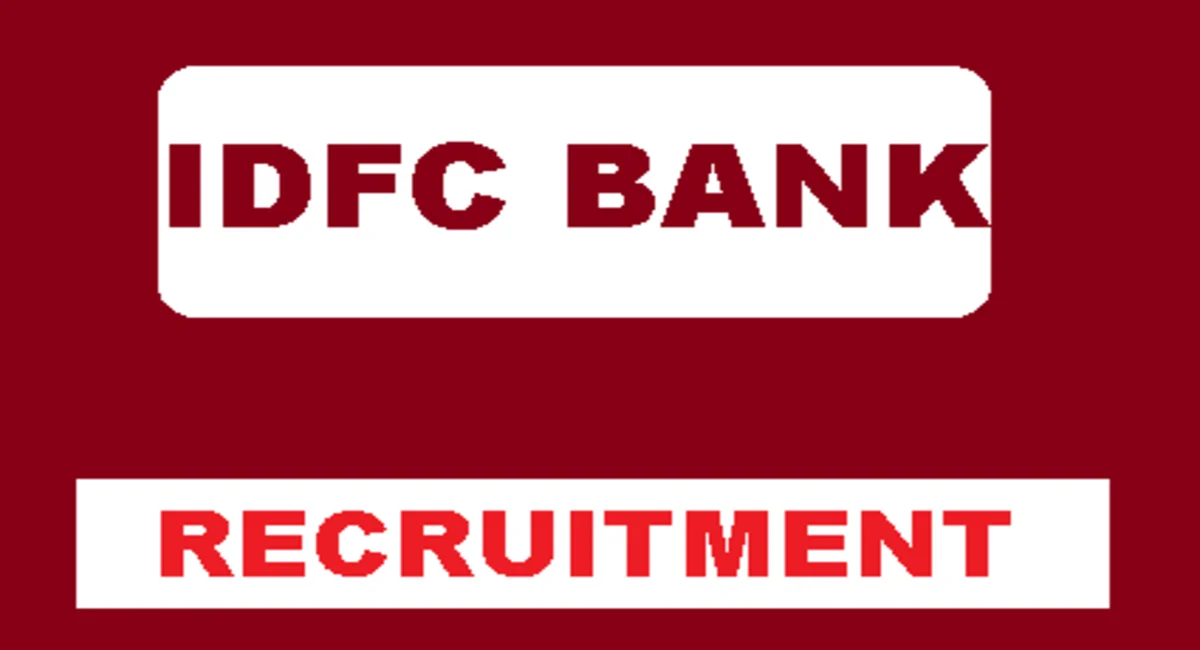 IDFC Bank Recruitment